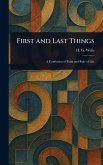 First and Last Things