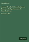 Annales de la Société académique de Nantes et du département de la Loire-Inférieure
