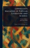 Lippincott's Magazine of Popular Literature and Science Lippincott's Magazine of Popular Literature and Science
