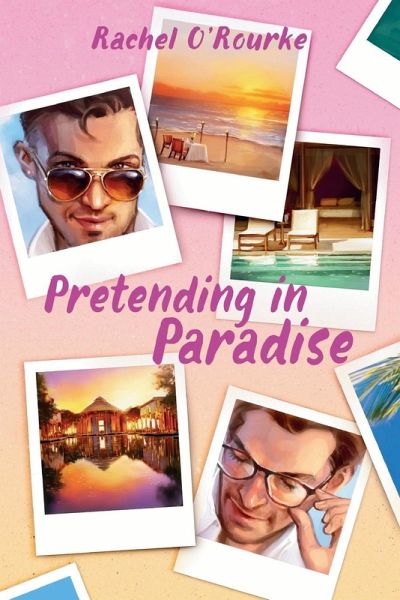 Pretending in Paradise Pretending in Paradise
