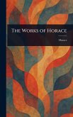 The Works of Horace