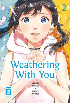 Weathering With You 02 (eBook, ePUB) - Shinkai, Makoto; Wataru, Kubato