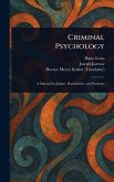 Criminal Psychology Criminal Psychology