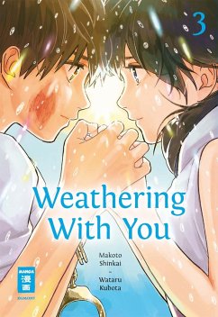 Weathering With You 03 (eBook, ePUB) - Shinkai, Makoto; Wataru, Kubato