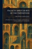 Palaces and Courts of the Exposition Palaces and Courts of the Exposition