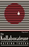 Die Kollaborateure Die Kollaborateure