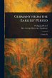 Germany From the Earliest Period - Bild 1