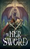 By Her Sword By Her Sword