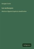 Les mollusques Les mollusques