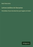 Lettres inédites de Descartes