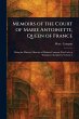 Memoirs of the Court of Marie... - Bild 1
