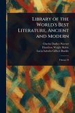 Library of the World's Best Literature, Ancient and Modern Library of the World's Best Literature, Ancient and Modern