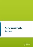 Kommunalrecht Sachsen Kommunalrecht Sachsen