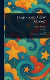 Frank and Andy Afloat Frank and Andy Afloat