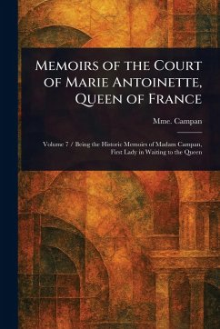 Cover Memoirs of the Court of Marie Antoinette, Queen of France