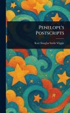Penelope's Postscripts Penelope's Postscripts
