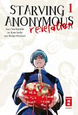 Starving Anonymous Re:velation 01 (eBook, ePUB) Starving Anonymous Re:velation 01 (eBook, ePUB)