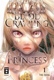 Blood Crawling Princess 01 (eBook, ePUB) Blood Crawling Princess 01 (eBook, ePUB)