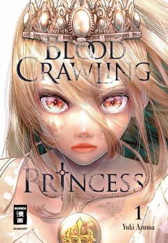 Blood Crawling Princess Bd.1 (eBook, ePUB) - Azuma, Yuki