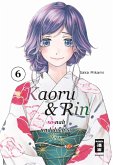 Kaoru und Rin 06 (eBook, ePUB) Kaoru und Rin 06 (eBook, ePUB)