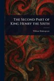 The Second Part of King Henry the Sixth