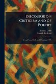 Discourse on Criticism and of Poetry Discourse on Criticism and of Poetry