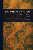 The Religions of India