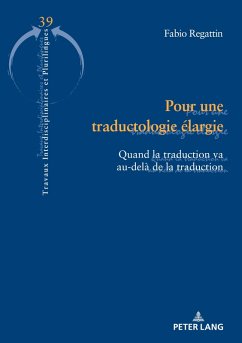 Cover Pour une traductologie élargie