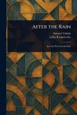 After the Rain After the Rain