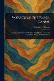 Voyage of the Paper Canoe Voyage of the Paper Canoe