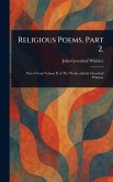 Religious Poems, Part 2.