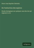 De l'extinction des espèces De l'extinction des espèces