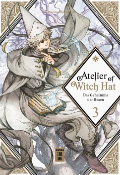 Das Geheimnis der Hexen / Atelier of Witch Hat Bd.3 (eBook, ePUB) - Shirahama, Kamome