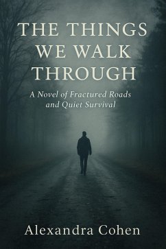 Cover The Things We Walk Through (eBook, ePUB)