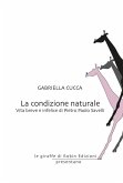 La condizione naturale (eBook, ePUB) La condizione naturale (eBook, ePUB)