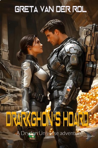 Drarkghon's Hoard (Dryden Universe) (eBook, ePUB)