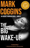 The Big Wake-Up (August Riordan, #5) (eBook, ePUB)