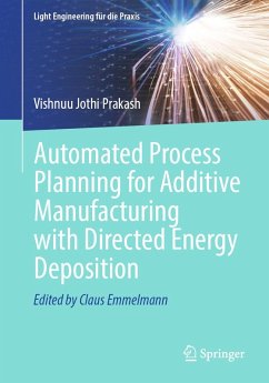 Cover Automated Process Planning for Additive Manufacturing with Directed Energy Deposition (eBook, PDF)