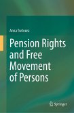 Pension Rights and Free Movement of Persons (eBook, PDF) Pension Rights and Free Movement of Persons (eBook, PDF)