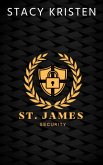 St. James Security Series (St. James Security-serie) Dutch Edition (eBook, ePUB) St. James Security Series (St. James Security-serie) Dutch Edition (eBook, ePUB)