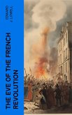 The Eve of the French Revolution (eBook, ePUB)