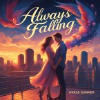 Always Falling (eBook, ePUB)