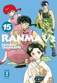 Ranma 1/2 - new edition / Ranma 1/2 - new edition Bd.15 (eBook, ePUB) Ranma 1/2 - new edition / Ranma 1/2 - new edition Bd.15 (eBook, ePUB)