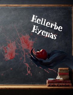 Hellerbe Hyenas (eBook, ePUB) - Cambo, Cab