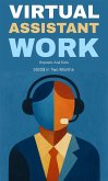 Virtual assistant work: organize and earn (eBook, ePUB) Virtual assistant work: organize and earn (eBook, ePUB)
