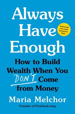 Always Have Enough (eBook, ePUB) - Melchor, Maria Always Have Enough (eBook, ePUB) - Melchor, Maria