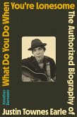 What Do You Do When You're Lonesome (eBook, ePUB) What Do You Do When You're Lonesome (eBook, ePUB)