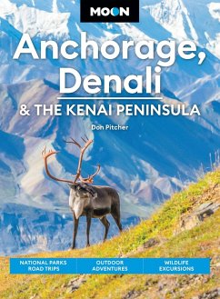 Cover Moon Anchorage, Denali & the Kenai Peninsula (eBook, ePUB)