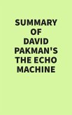 Summary of David Pakman's The Echo Machine (eBook, ePUB)