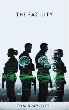 Cover The Facility (Marked for Training, #1) (eBook, ePUB)